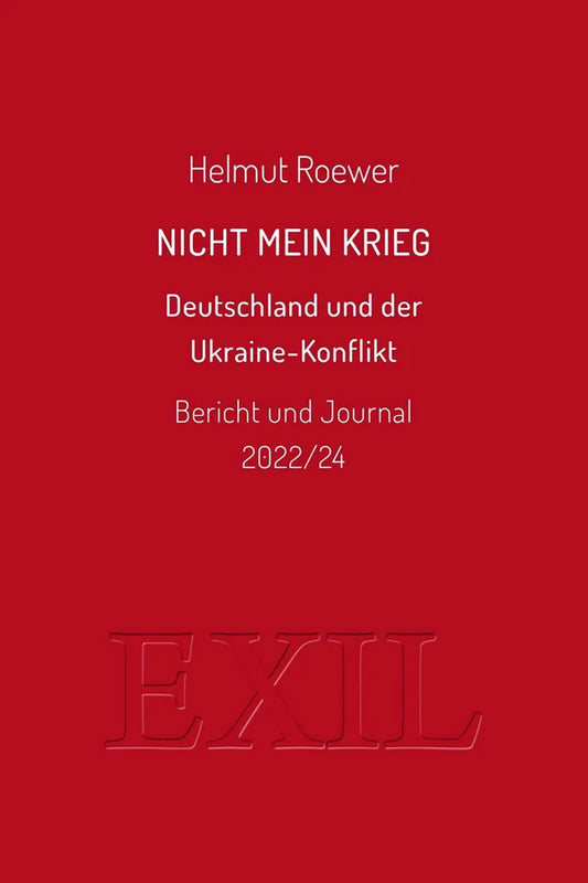 NICHT MEIN KRIEG